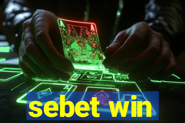 sebet win